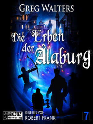 cover image of Die Erben der Âlaburg--Die Farbseher Saga, Band 7 (ungekürzt)